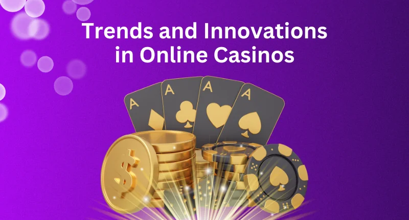 What’s Next for Online Casinos? Trends That Will Change Your Game