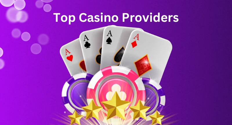 Find Out Who Top Casino Providers Are